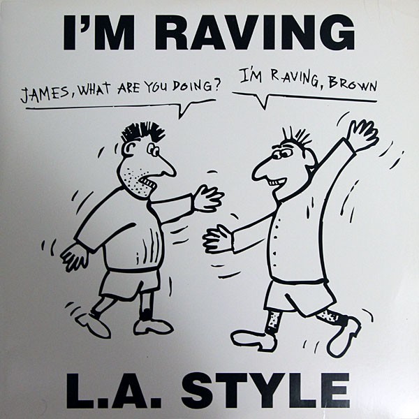 A style. L.A. Style. L.A. Style - l.a. Style 1993. Style. LM Raving.